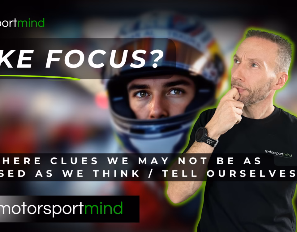 A man in a motorsportmind shirt looks thoughtful next to a racer’s face; bold text asks, “FAKE FOCUS?” with a subtitle about questioning self-perceived focus.